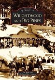 Wrightwood and Big Pines