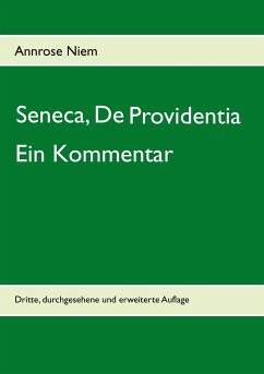 Seneca, De Providentia: Ein Kommentar - Niem, Annrose