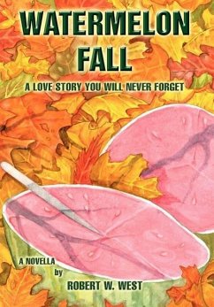 Watermelon Fall - West, Robert W.