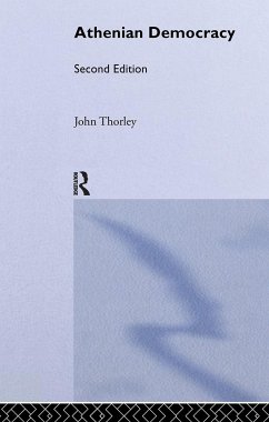 Athenian Democracy - Thorley, John