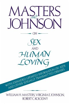 Masters and Johnson on Sex and Human Loving - Masters, William; Johnson, Virginia