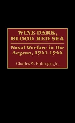 Wine-Dark, Blood Red Sea - Koburger, Charles W. Jr.