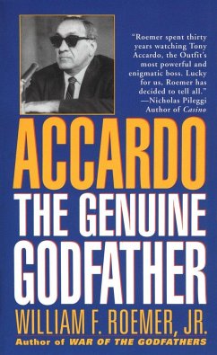 Accardo: The Genuine Godfather - Roemer, William F