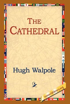 The Cathedral - Walpole, Hugh