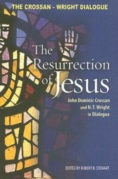 Resurrection of Jesus - Crossan, John Dominic; Wright, N T