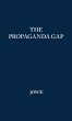 The Propaganda Gap - Bild 1