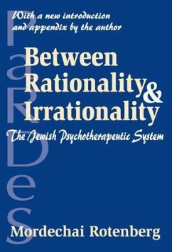 Between Rationality and Irrationality - Rotenberg, Mordechai