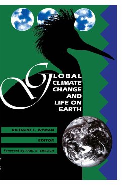 Global Climate Change and Life on Earth - Wyman, Richard (Hrsg.)