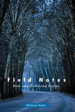 Field Notes - Dubie, William