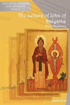 The Letters of John of Dalyatha