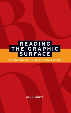 Reading the graphic surface - White, Glyn