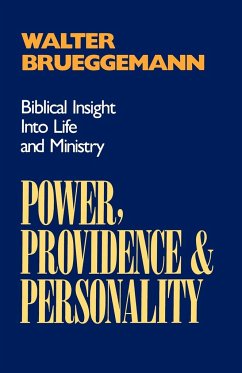 Power, Providence, and Personality - Brueggemann, Walter