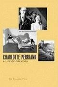 Cover Charlotte Perriand: A Life of Creation
