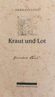 Kraut und Lot. Ein Buch für Jäger und Heger - Löns, Hermann