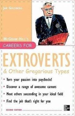 Careers for Extroverts & Other Gregarious Types, Second Ed. - Goldberg, Jan