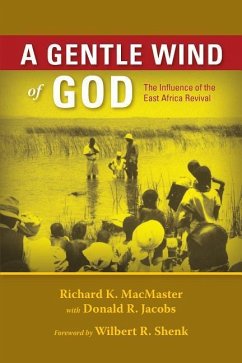 Gentle Wind of God - MacMaster, Richard K; Jacobs, Donald R