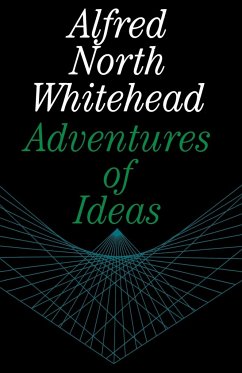 Adventures of Ideas - Whitehead, Alfred North