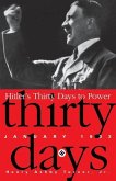 Hitler's Thirty Days to Power