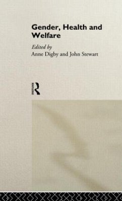 Gender, Health and Welfare - Digby, Anne; Stewart, John
