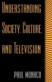 Understanding Society, Culture, and Television