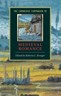 The Cambridge Companion to Medieval Romance - Krueger, Roberta L.