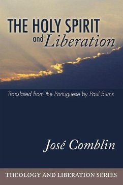 The Holy Spirit and Liberation - Comblin, José