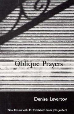 Oblique Prayers: Poetry - Levertov, Denise