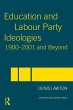 Education and Labour Party Ideologies... - Bild 1