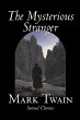 The Mysterious Stranger by Mark Twain,... - Bild 1