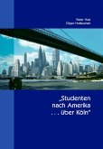 Studenten nach Amerika ... über Köln