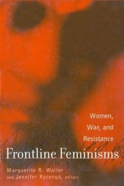 Frontline Feminisms - Rycenga, Jennifer / Waller, Marguerite (eds.)