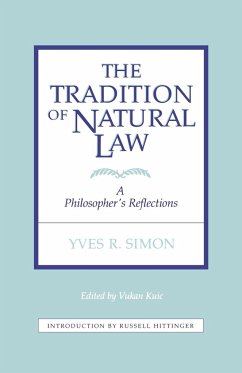 Tradition of Natural Law - Simon, Yves Renee Marie