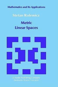 Metric Linear Spaces - Rolewicz, Stefan Rolewicz, S.