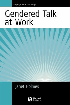 Gendered Talk at Work - Holmes, Janet