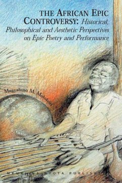 The African Epic Controversy - Mulokozi, Mugyabuso M.