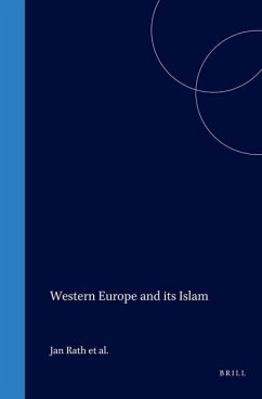 Western Europe and Its Islam - Rath, Jan; Penninx, Rinus; Groenendijk, Kees