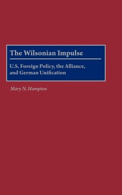 The Wilsonian Impulse - Hampton, Mary N.