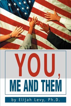 You, Me and Them - Levy, Elijah