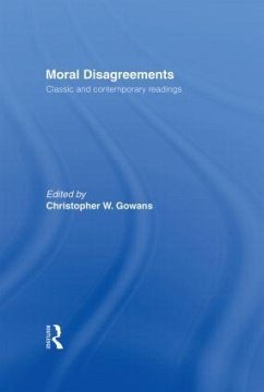 Moral Disagreements - Gowans, Christopher W. (ed.)