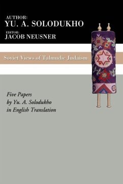 Soviet Views of Talmudic Judaism - Solodukho, Yu A.