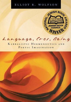 Language, Eros, Being - Wolfson, Elliot R.