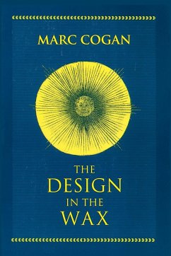 Design in the Wax, The - Cogan, Marc