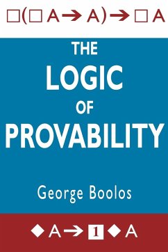 The Logic of Provability - Boolos, George S.; George S., Boolos
