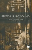 Speech, Music, Sound Speech, Music, Sound