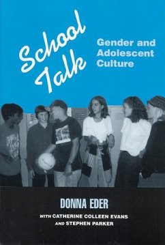 School Talk - Eder, Donna; Evans, Catherine Colleen; Stephen, Parker