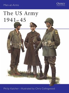 The US Army 1941-45 - Katcher, Philip