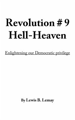 Revolution # 9 Hell-Heaven