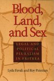 Blood, Land, and Sex