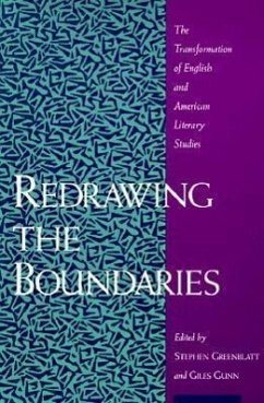 Redrawing the Boundaries: The Transformation of English and American Literary Studies