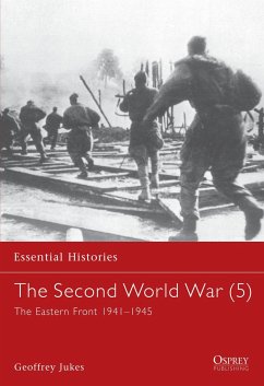 The Second World War (5): The Eastern Front 1941-1945 - Jukes, Geoffrey